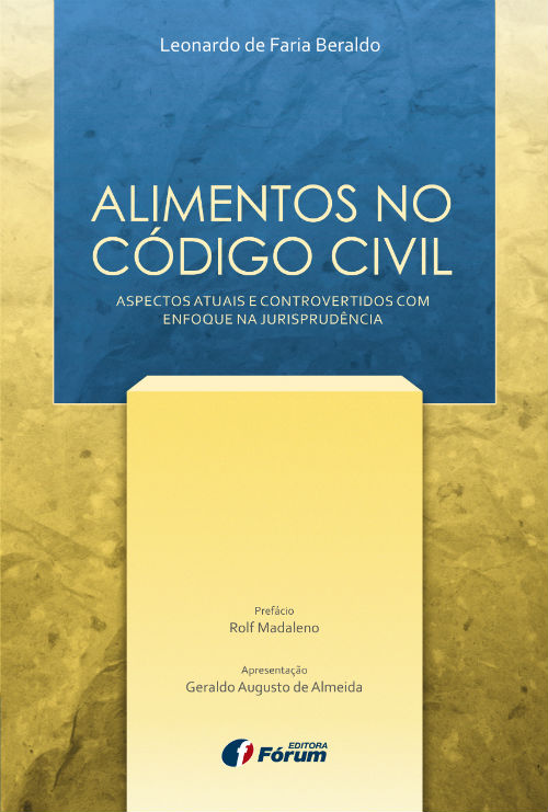 Hoje tem sessão de autógrafos da obra “Alimentos no Código Civil” em Belo Horizonte