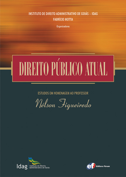 Direito Público Atual - Estudos em Homenagem ao Professor Nélson Figueiredo