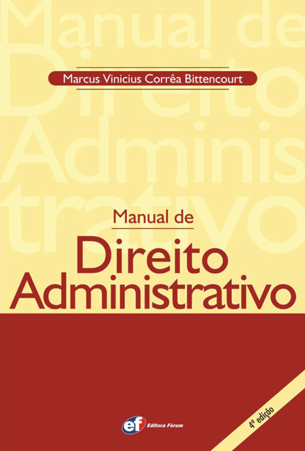 Manual de Direito Administrativo - 4ª edição