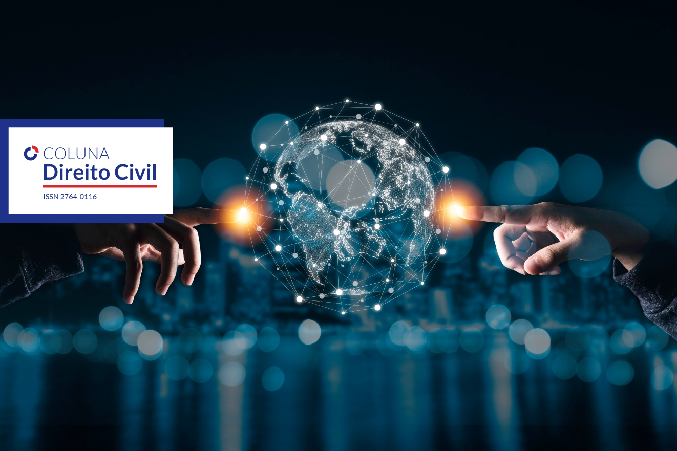 A (re)configuração dos pilares do Direito Privado na Sociedade Digital: a nova contratualidade on-line na era do acesso e compartilhamento | Coluna Direito Civil