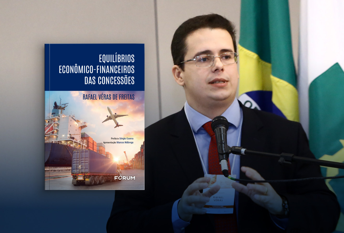 Renomado jurista Rafael Véras lança obra sobre equilíbrios econômico-financeiros das concessões