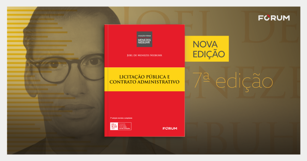 7ª edição do livro Licitação Pública e Contrato Administrativo